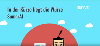 Cartoon-style graphic with the German text "In der Kürze liegt die Würze – SumarAI", showing a robot character partially visible against a blue sky background with clouds. ITVT logo in the corner.
